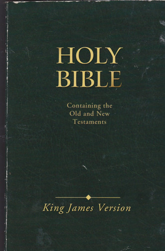 The Holy Bible Containing the Old and New Testaments : Translated Out of the Original Tongues and with the Former Translations Diligently Compared and Revised Conformable to the Edition of 1611, Commonly Known as the Authorized Or King James Version
