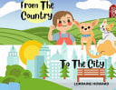 Cover of From the Country to the City