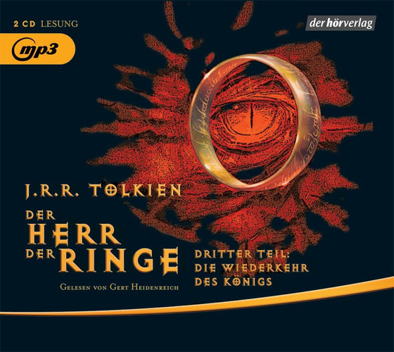 Der Herr der Ringe Die Wiederkehr des Königs / gelesen von Gert Heidenreich. Teil 3