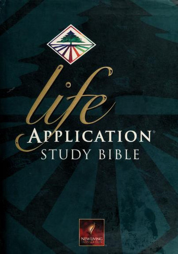 Life Application Study Bible New Living Translation