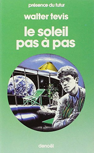 Le soleil pas à pas roman