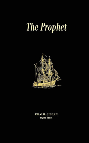 The Prophet Original Unedited Edition