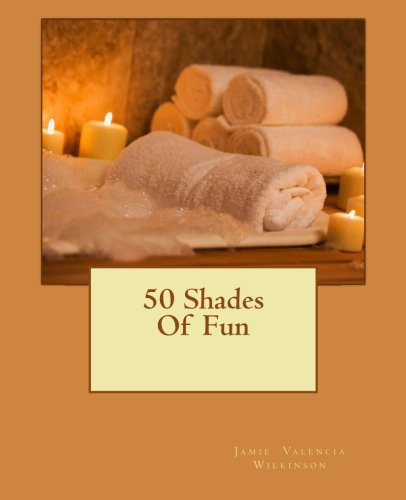 50 Shades of Fun