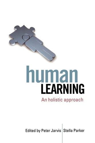 Human Learning An Holistic Approach