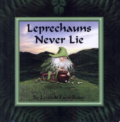 Leprechauns Never Lie