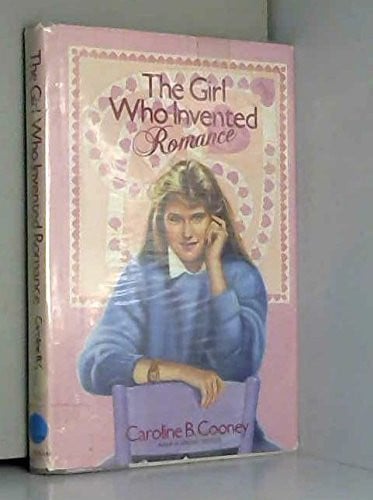 Cover of The girl who invented romance