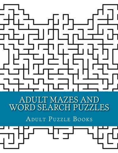Adult Mazes and Word Search Puzzles