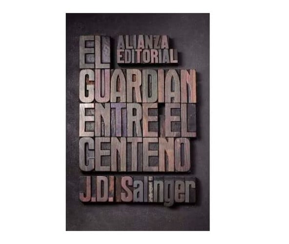 Guardian Entre El Centeno, El (Spanish Edition)