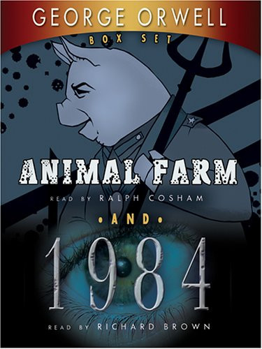 George Orwell: Animal Farm / 1984, Unabridged Edition