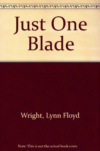 Cover of Just One Blade