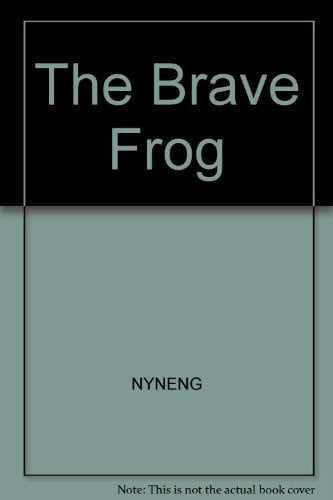 Cover of The brave frog