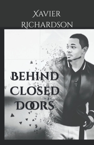 Behind Closed Doors