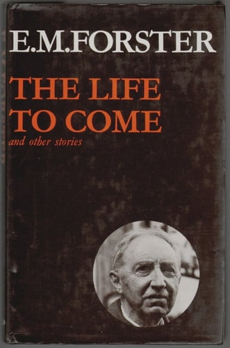 Cover of The life to come, and other stories.