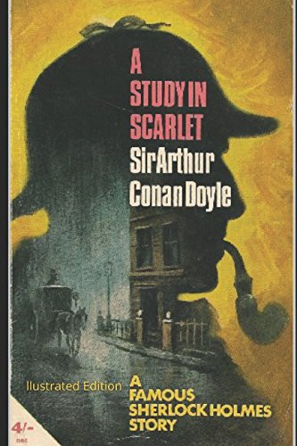 A Study in Scarlet - Illustrated Edition