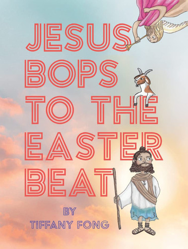 Cover of Jesus Bops to the Easter Beat