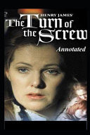 The TURN of the SCREW Annotated Young Adult Age
