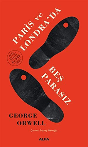 Paris ve Londra’da Beş Parasız (Ciltli)
