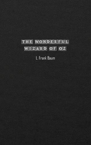 The Wonderful Wizard of Oz