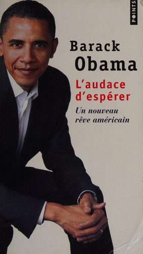 Audace D'Esp'rer. Un Nouveau Rve Am'ricain(l')