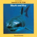Cover of Shark and Ray
