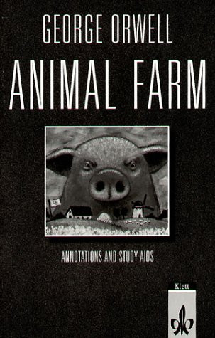 George Orwell, Animal Farm Annotations and Study Aids