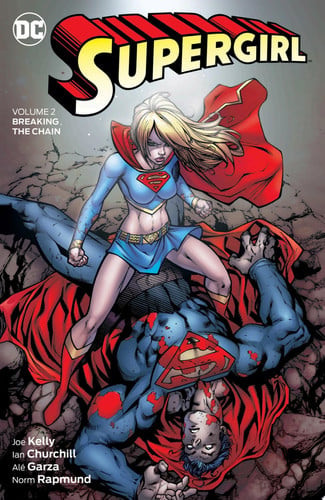 Supergirl Vol. 2: Breaking the Chain