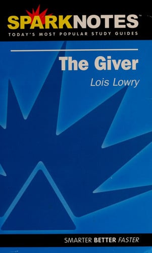 The Giver (SparkNotes Literature Guide) (Volume 8) (SparkNotes Literature Guide Series)