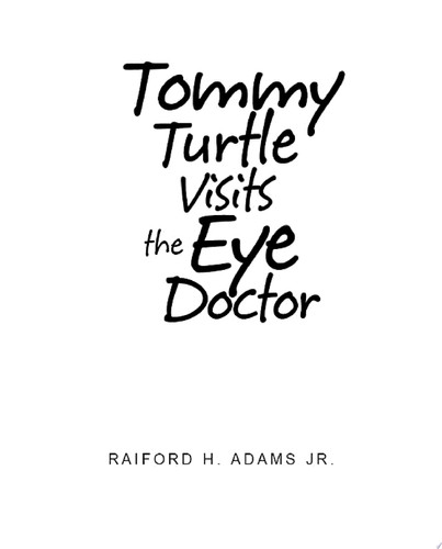 Cover of Tommy the Turtle Visits the Eye Doctor