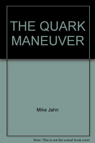 Cover of The Quark maneuver