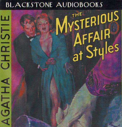 The Mysterious Affair at Styles Lib/E (Hercule Poirot Mysteries)