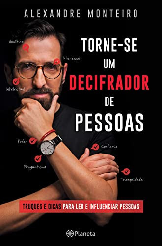 Torne-se um decifrador de pessoas