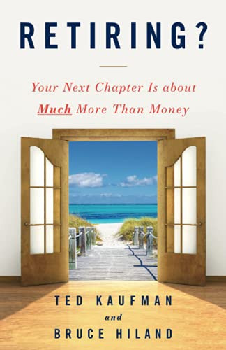 Retiring? Your Next Chapter Is about Much More Than Money