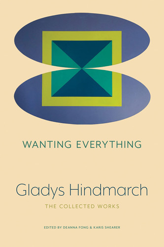 Wanting Everything The Collected Works