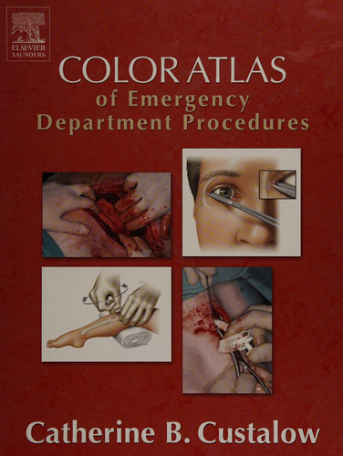 Color Atlas of Emergency Department Procedures