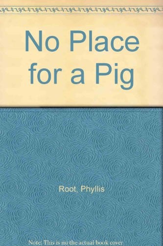 Cover of No Place for a Pig