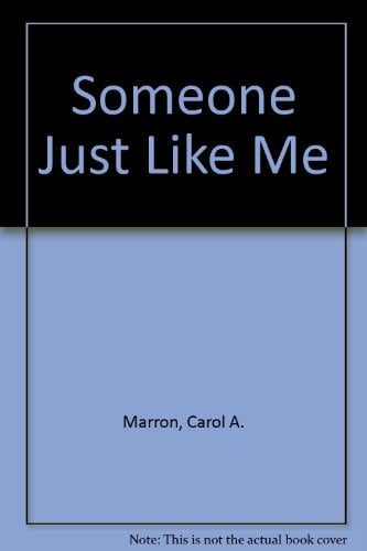 Cover of Someone Just Like Me