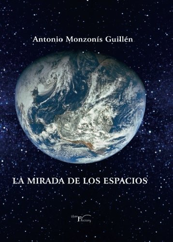 La mirada de los espacios
