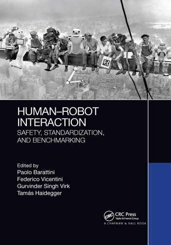 Human-Robot Interaction Safety, Standardization, and Benchmarking