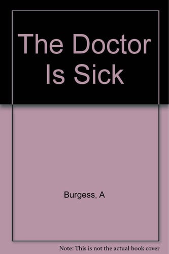 Cover of The doctor is sick