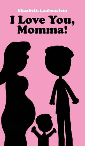 Cover of I Love You, Momma