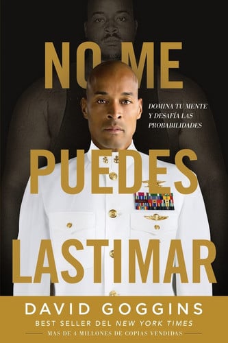 No me puedes lastimar Domina tu mente y desafía las probabilidades