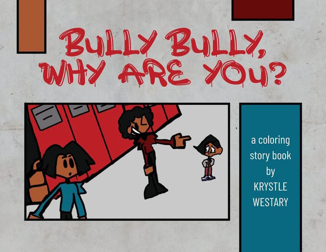 Cover of Bully Bully, Why Are You?