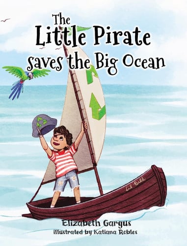 Cover of Little Pirate Saves the Big Ocean