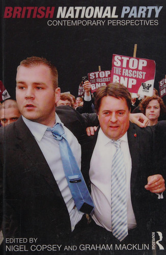The British National Party Contemporary Perspectives
