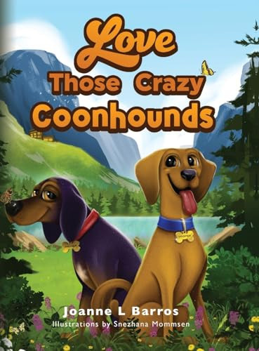 Cover of Love Those Crazy Coonhounds
