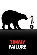 Timmy Failure Mistakes Were Made Original Screenplay