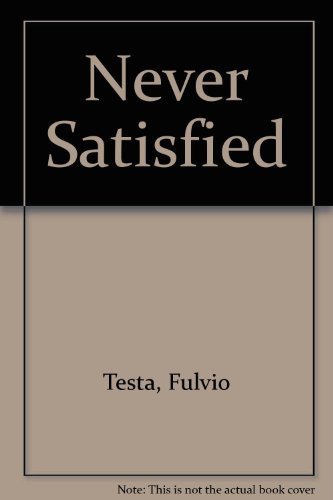 Cover of Never Satisfied