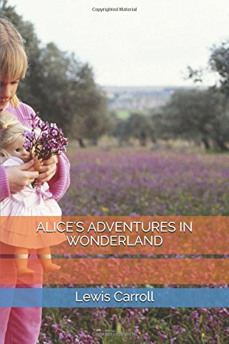 ALICE'S ADVENTURES IN WONDERLAND