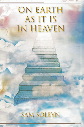 On Earth As It Is in Heaven