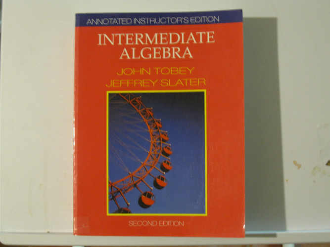 Annotated Instructor Edition Intermediate Algebra